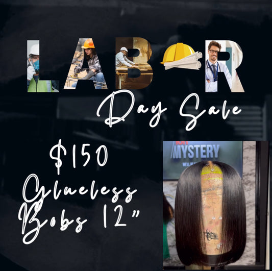 $150 Labor Day Bob